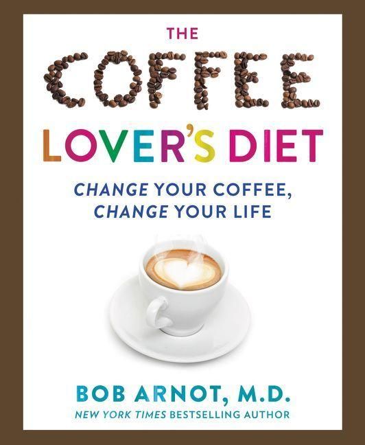 Produktbild: The Coffee Lover's Diet