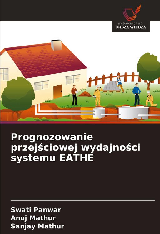 Produktbild: Prognozowanie przej&iquest;ciowej wydajno&iquest;ci systemu EATHE