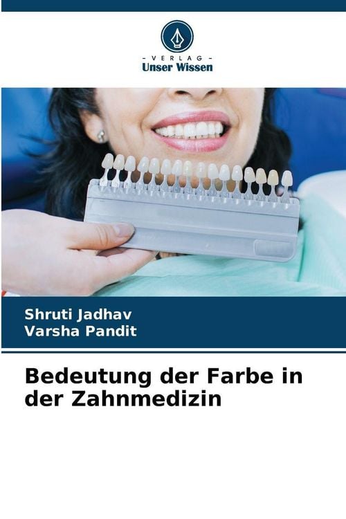 Produktbild: Bedeutung der Farbe in der Zahnmedizin