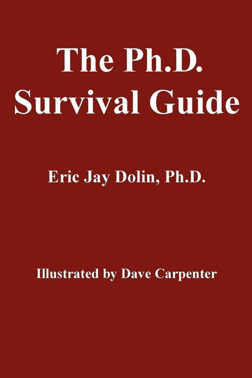 Produktbild: The Ph.D. Survival Guide