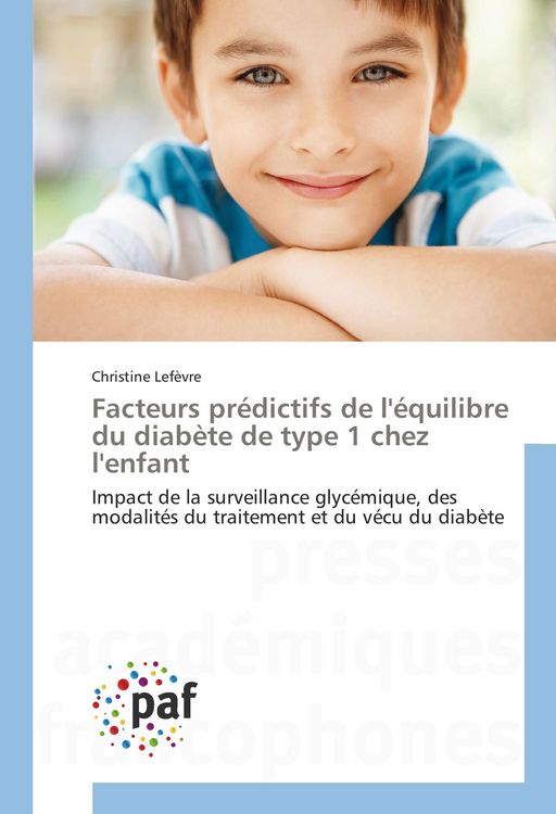 Produktbild: Facteurs pr&eacute;dictifs de l'&eacute;quilibre du diab&egrave;te de type 1 chez l'enfant