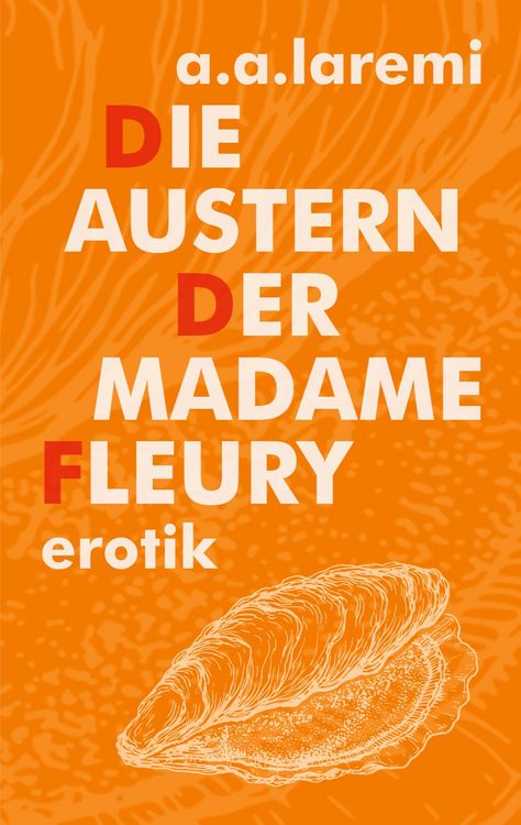 Produktbild: Die Austern der Madame Fleury