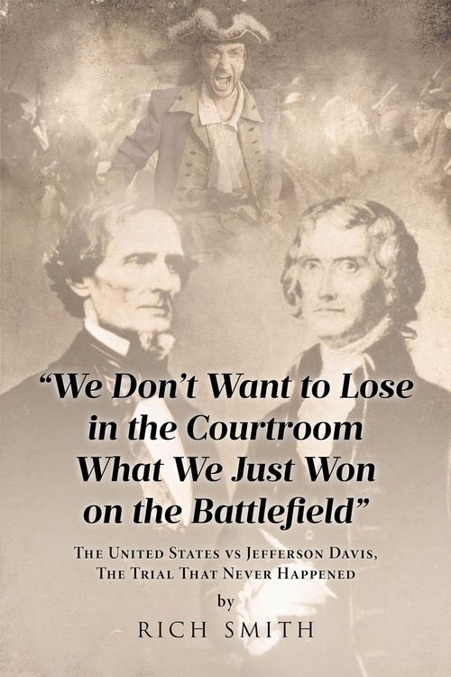 Produktbild: "We Don't Want to Lose in the Courtroom What We Just Won on the Battlefield"