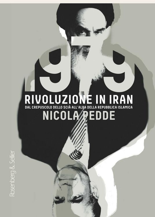 Produktbild: 1979 rivoluzione in Iran. Dal crepuscolo dello sci&agrave; all'alba della Repubblica Islamica
