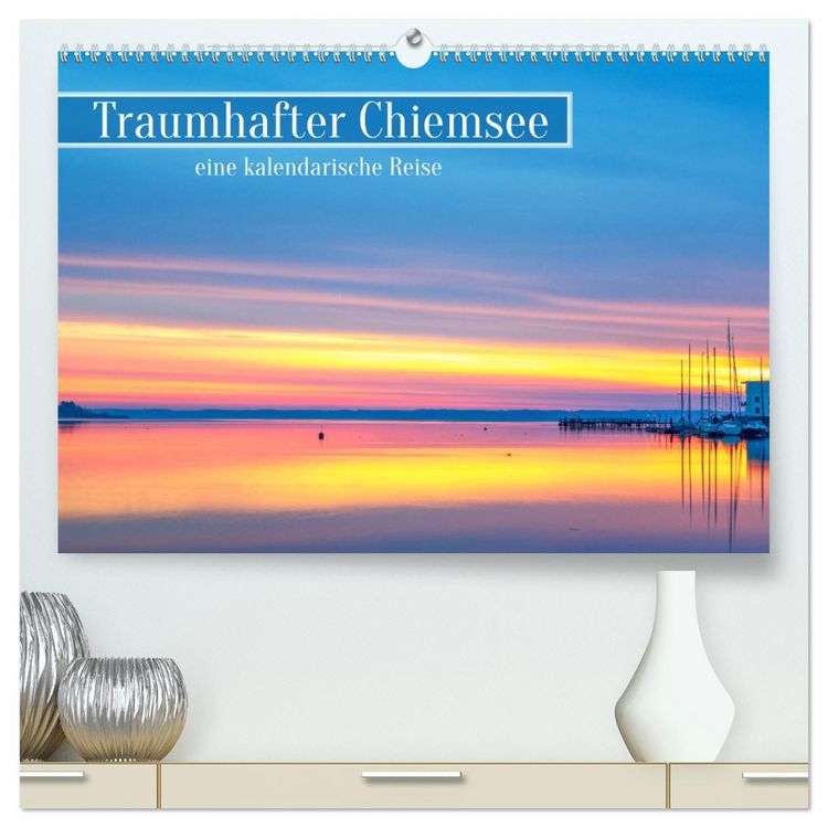 Produktbild: Traumhafter Chiemsee - eine kalendarische Reise (hochwertiger Premium Wandkalender 2026 DIN A2 quer), Kunstdruck in Hochglanz