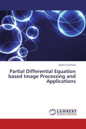 Produktbild: Srivastava, R: Partial Differential Equation based Image Pro