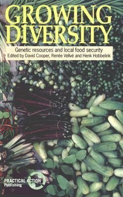 Produktbild: Growing Diversity: Genetic Resources and Local Food Security