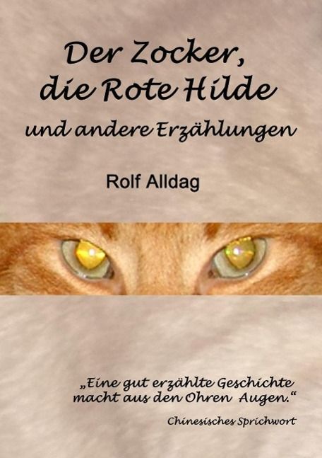Produktbild: Der Zocker, die Rote Hilde und andere Erz&auml;hlungen