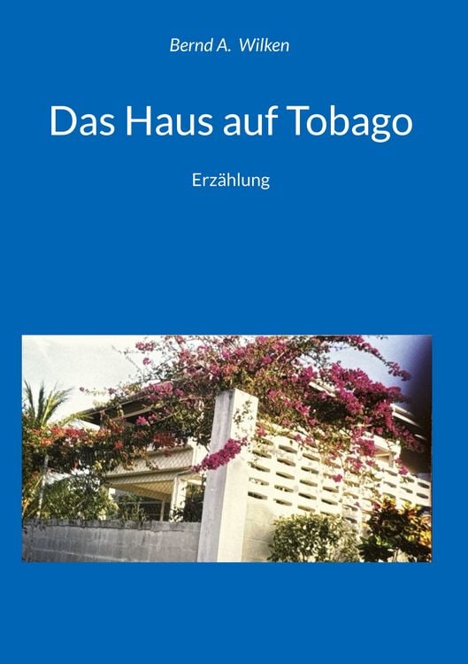 Produktbild: Das Haus auf Tobago