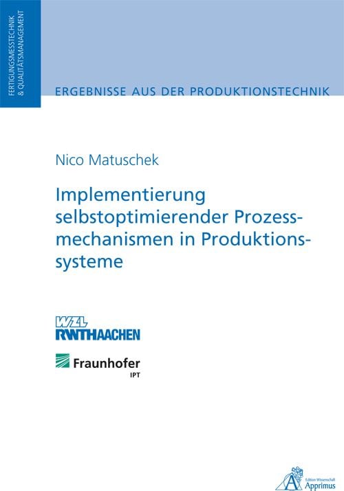 Produktbild: Implementierung selbstoptimierender Prozessmechanismen in Produktionssysteme