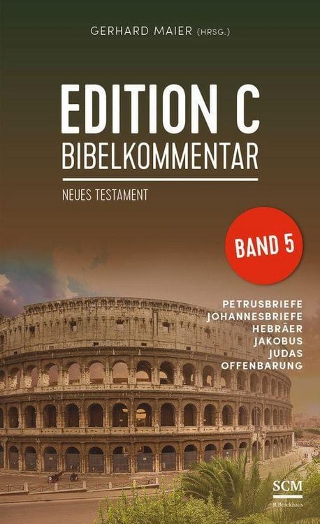 Produktbild: Edition C Bibelkommentar, Neues Testament, Gesamtausgabe im Schuber