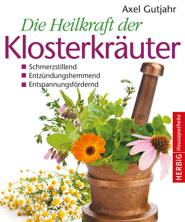 Produktbild: Die Heilkraft der Klosterkr&auml;uter