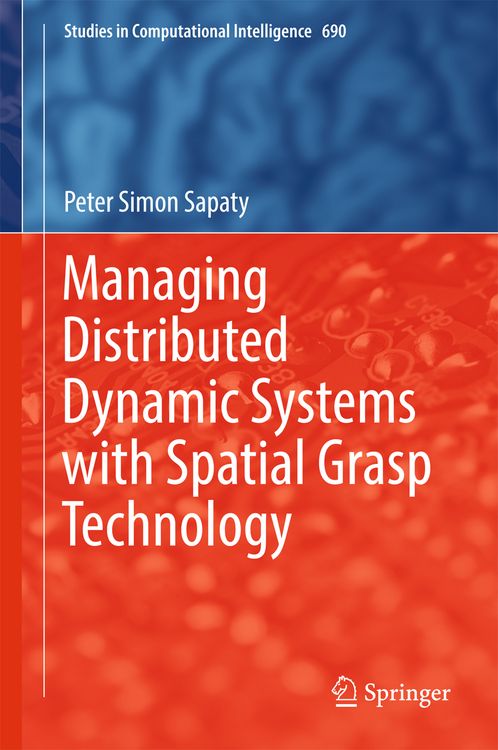 Produktbild: Managing Distributed Dynamic Systems with Spatial Grasp Technology