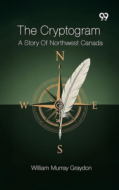 Produktbild: Cryptogram A Story Of Northwest Canada