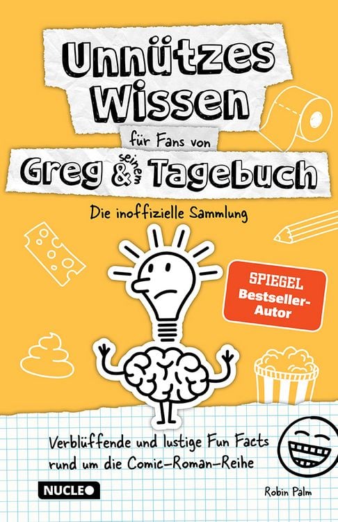 Produktbild: Unn&uuml;tzes Wissen f&uuml;r Fans von Greg & seinem Tagebuch &ndash; Die inoffizielle Sammlung