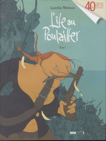 Produktbild: L'&icirc;le au Poulailler. Tome 1