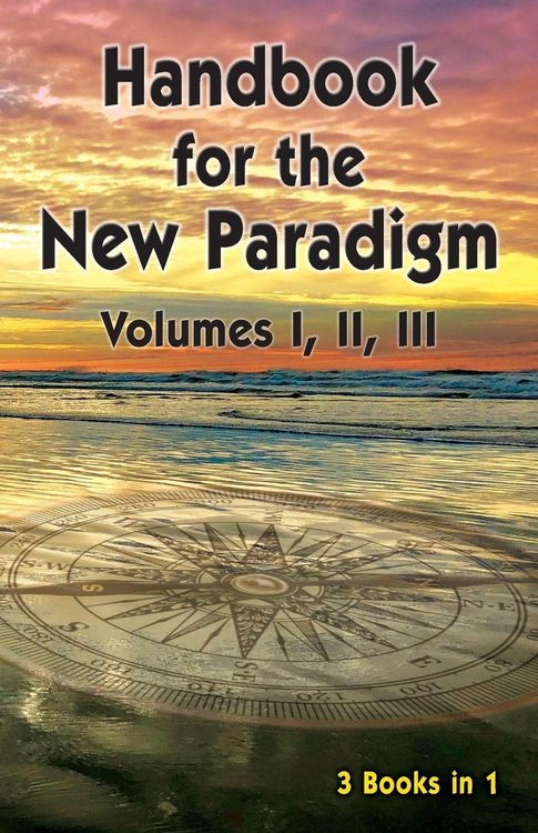 Produktbild: Handbook for the New Paradigm (3 books in 1)
