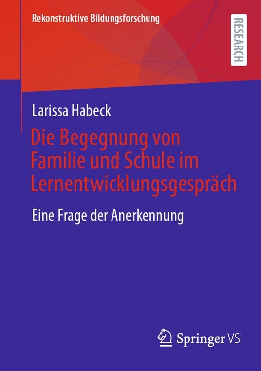 Produktbild: Die Begegnung von Familie und Schule im Lernentwicklungsgespr&auml;ch