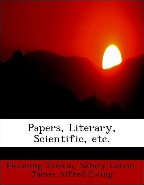 Produktbild: Jenkin, F: Papers, Literary, Scientific, etc.