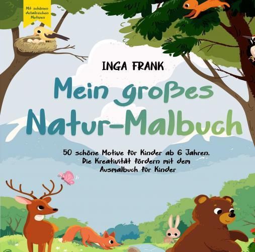 Produktbild: Mein gro&szlig;es Natur-Malbuch