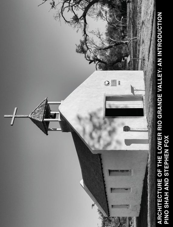 Produktbild: Architecture of the Lower Rio Grande Valley