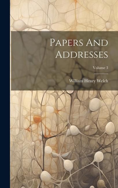 Produktbild: Papers And Addresses; Volume 3