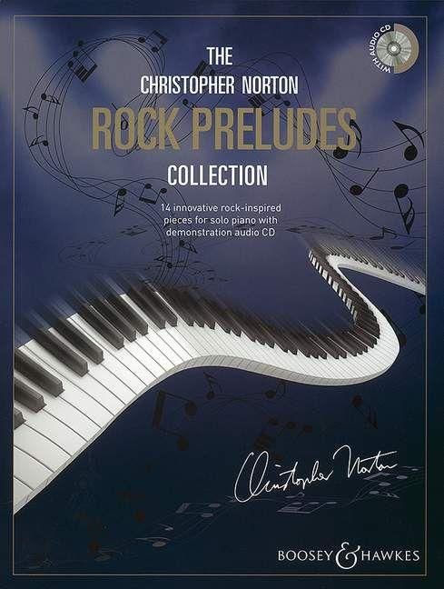 Produktbild: The Christopher Norton Rock Preludes Collection: 14 Original Pieces Based on the Strong Rhythms of Rock