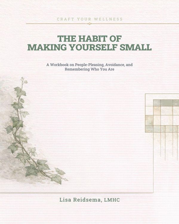 Produktbild: The Habit of Making Yourself Small