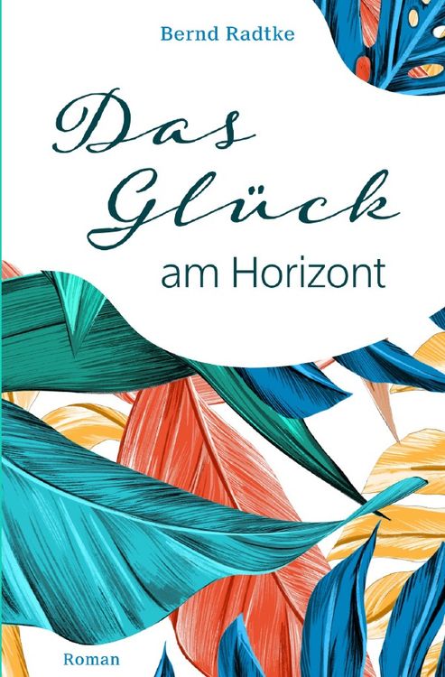 Produktbild: Das Gl&uuml;ck am Horizont