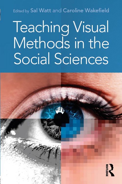 Produktbild: Teaching Visual Methods in the Social Sciences