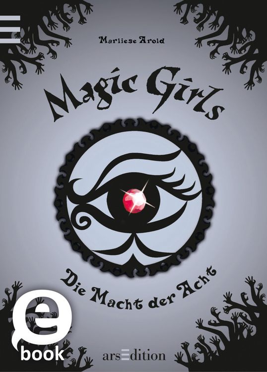 Produktbild: Magic Girls - Die Macht der Acht (Magic Girls 8)