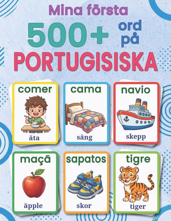 Produktbild: Mina f&ouml;rsta 500+ ord p&aring; europeisk portugisiska