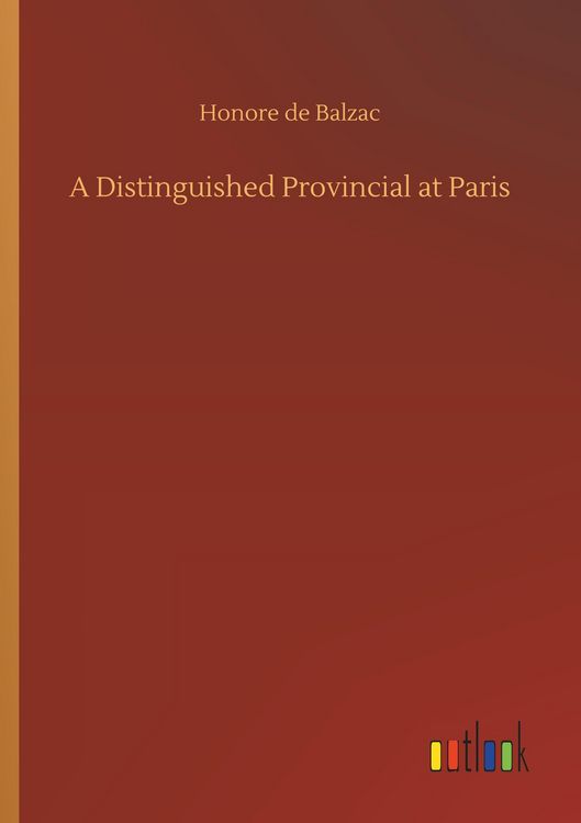 Produktbild: A Distinguished Provincial at Paris