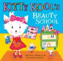 Produktbild: Morgan, M: Kitty Kool's Beauty School