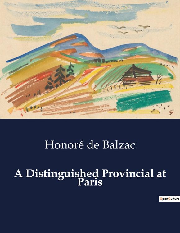 Produktbild: A Distinguished Provincial at Paris