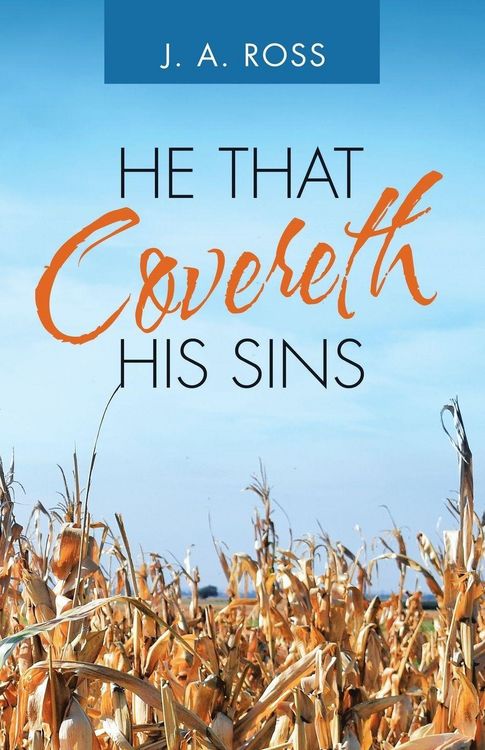 Produktbild: He That Covereth His Sins