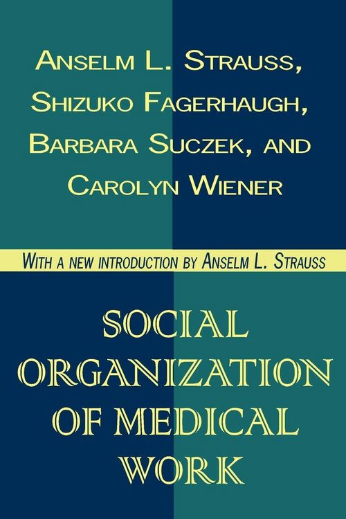 Produktbild: Social Organization of Medical Work