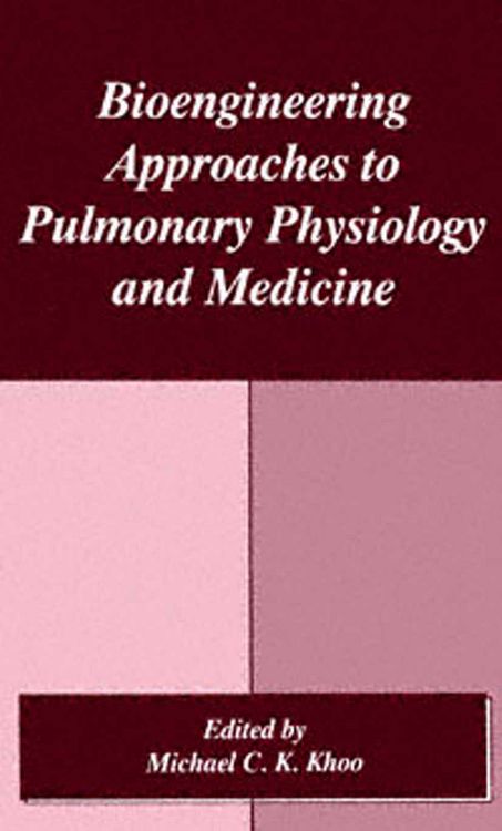 Produktbild: Bioengineering Approaches to Pulmonary Physiology and Medicine