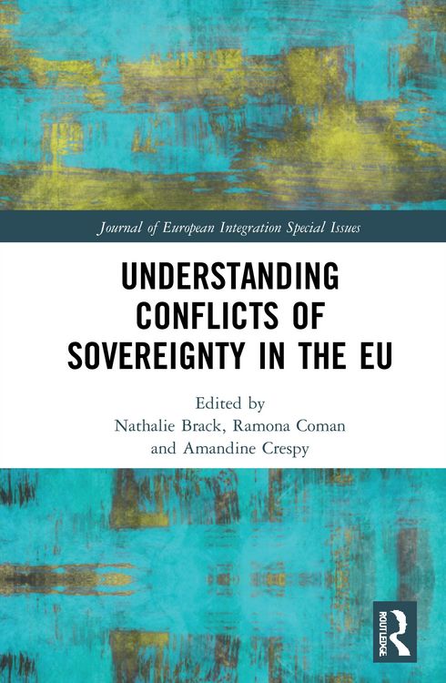 Produktbild: Understanding Conflicts of Sovereignty in the EU