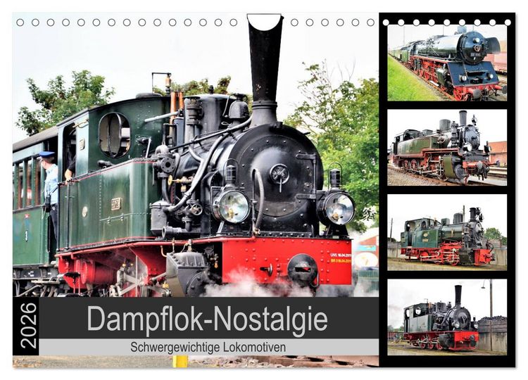 Produktbild: Dampflok-Nostalgie - 2026 schwergewichtige Lokomotiven (Wandkalender 2026 DIN A4 quer), CALVENDO Monatskalender