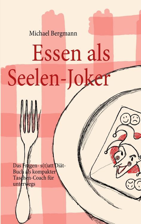 Produktbild: Essen als Seelen-Joker