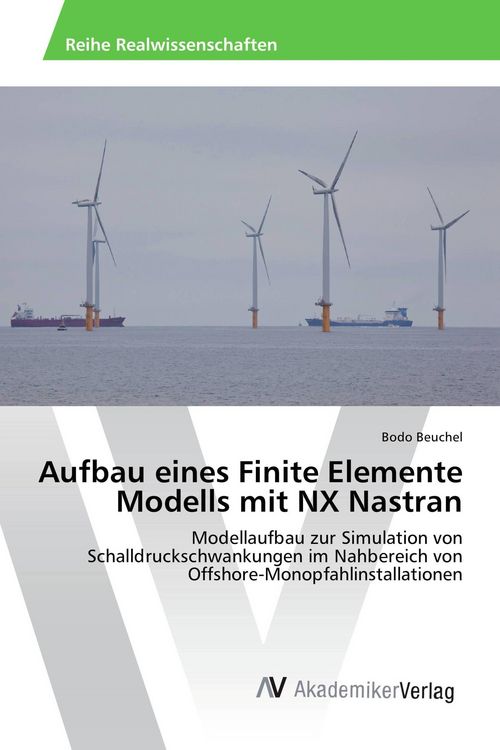 Produktbild: Aufbau eines Finite Elemente Modells mit NX Nastran