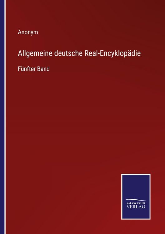 Produktbild: Allgemeine deutsche Real-Encyklop&auml;die