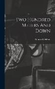 Produktbild: Two Hundred Meters And Down
