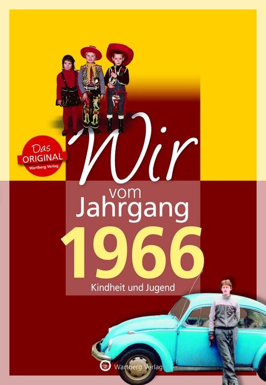 Produktbild: Wir vom Jahrgang 1966 - Kindheit und Jugend