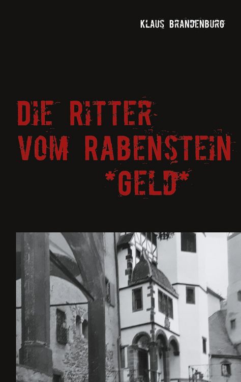 Produktbild: Die Ritter vom Rabenstein