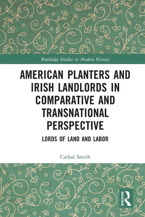 Produktbild: American Planters and Irish Landlords in Comparative and Transnational Perspective