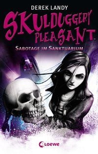 Produktbild: Sabotage im Sanktuarium / Skulduggery Pleasant Bd.4