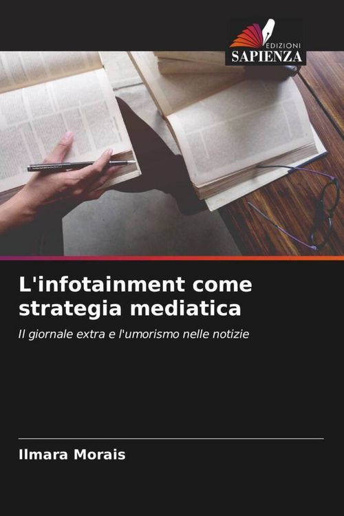 Produktbild: L'infotainment come strategia mediatica