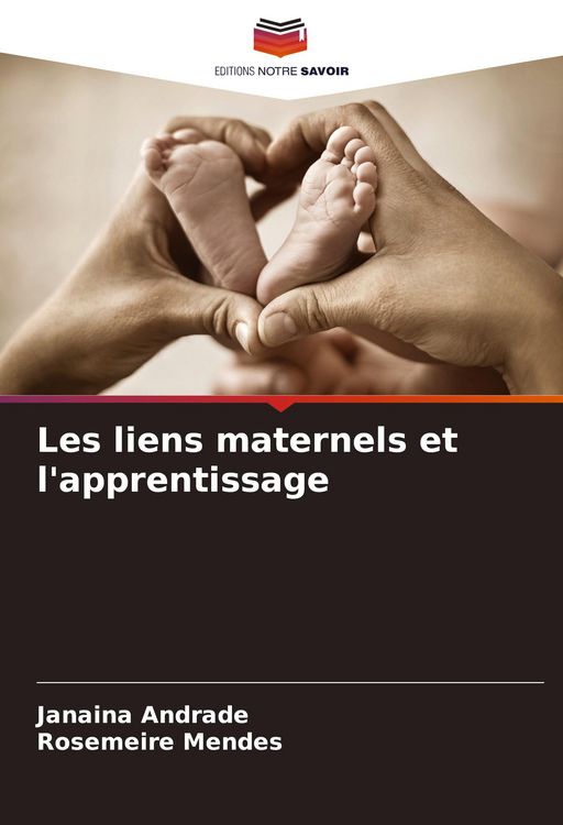 Produktbild: Les liens maternels et l'apprentissage